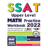 SSAT Upper Level Math Practice Workbook: The Most Comprehensive Review for the Math Section of the SSAT Upper Level Test