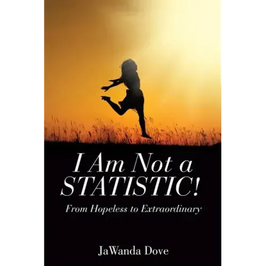 I Am Not a Statistic!