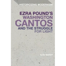 Ezra Pound's Washington Cantos and the Struggle for Light