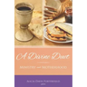 A Divine Duet: Ministry and Motherhood