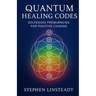 Quantum Healing Codes: Solfeggio Frequencies for Positive Change