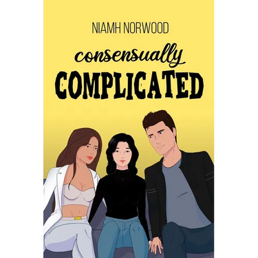 Consensually Complicated