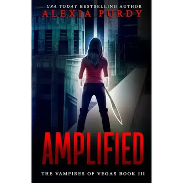 Amplified (The Vampires of Vegas Book III)
