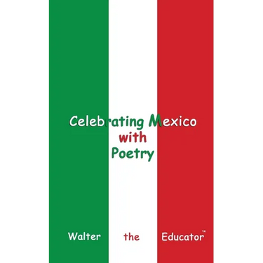 Celebrating Mexico with Poetry