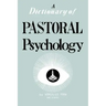Dictionary of Pastoral Psychology