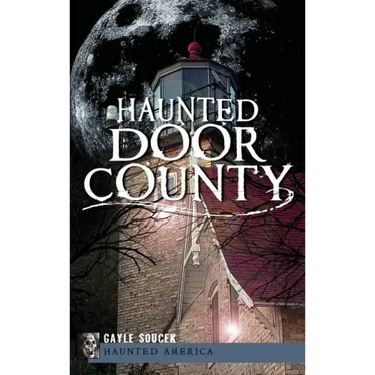 Haunted Door County