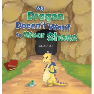 My Dragon Doesn't Want to Wear Shoes