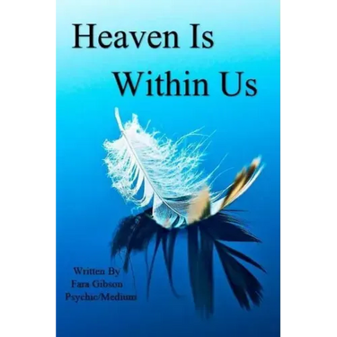 Heaven Is Within Us