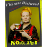 Vivienne Westwood: Provocateur