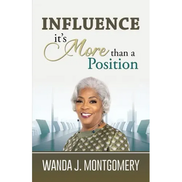 Influence It's More Than A Position