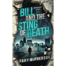 Bill and the Sting of Death