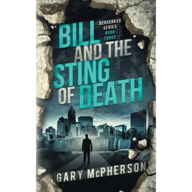 Bill and the Sting of Death
