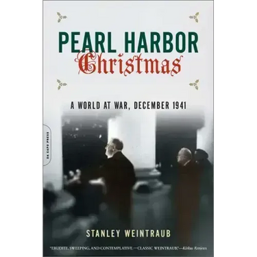 Pearl Harbor Christmas: A World at War, December 1941