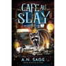 Cafe au Slay: A Paranormal Cozy Mystery