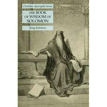 The Book of Wisdom of Solomon: Christian Apocrypha Series