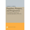 Populists, Plungers, and Progressives: A Social History of Stock and Commodity Speculation, 1868-1932