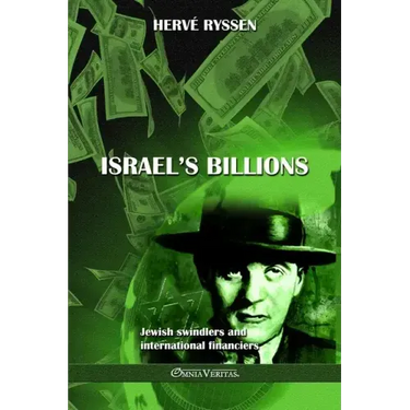 Israel's billions: Jewish swindlers and international financiers