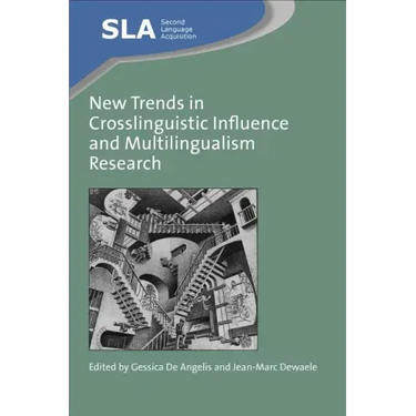 New Trends in Crosslinguistic Influence and Multilingualism Research