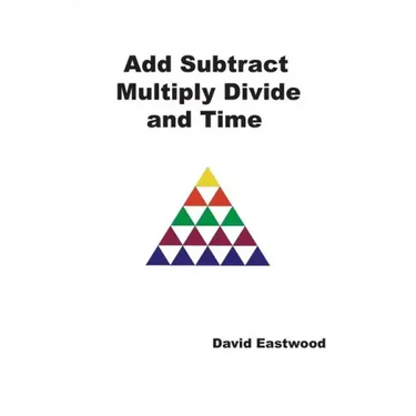 Add Subtract Multiply Divide and Time