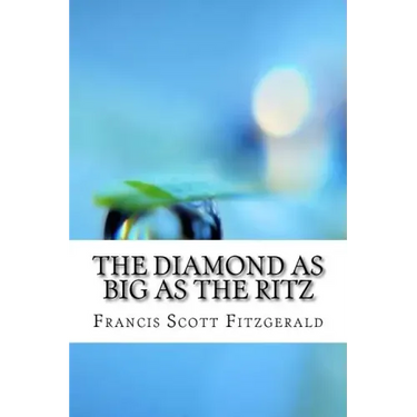 The Diamond as Big as the Ritz