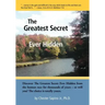 The Greatest Secret Ever Hidden