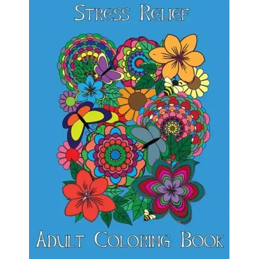 Adult Coloring Books: Stress Relief