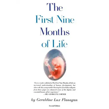 First Nine Months of Life