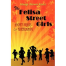 The Felisa Street Girls: Eighty-Years of Friendships