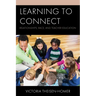 Learning to Connect: Relationships, Race, and Teacher Education