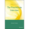The Five-Minute Interview