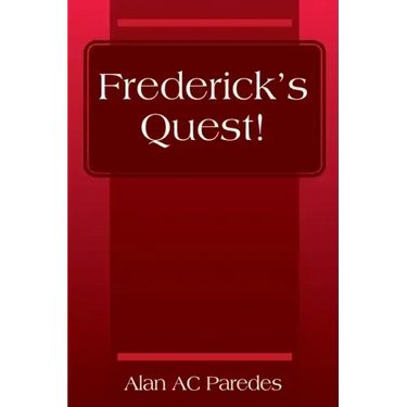 Frederick's Quest!