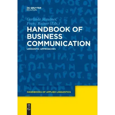 Handbook of Business Communication: Linguistic Approaches