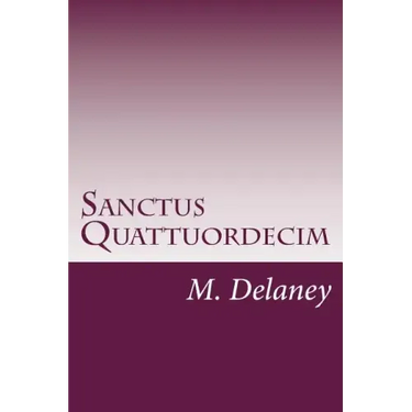 Sanctus Quattuordecim: Daemonolatry Sigil Magick