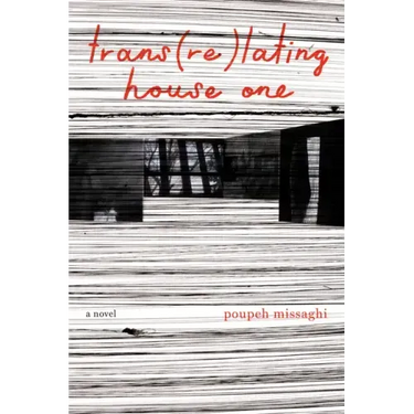 Trans(re)Lating House One