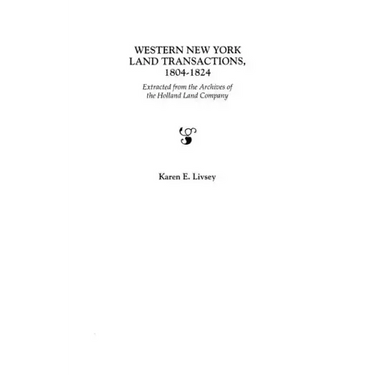 Western New York Land Transactions, 1804-1824