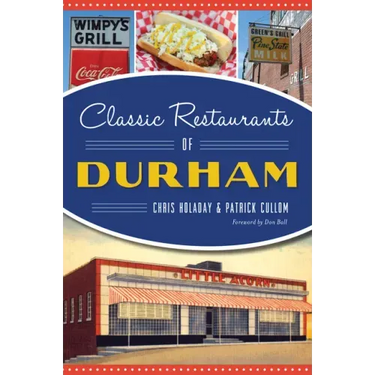 Classic Restaurants of Durham