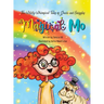 The Wildly Whimsical Tales of Gracie and Sniggles: Magical Mo