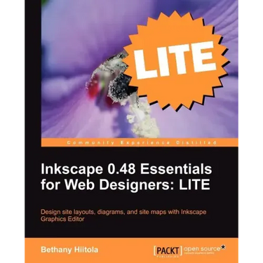 Inkscape 0.48 Essentials for Web Designers: Lite Edition