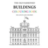 The Old Fashioned Buildings Colouring Book
