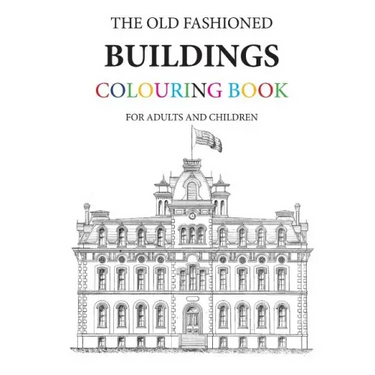 The Old Fashioned Buildings Colouring Book