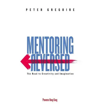 Mentoring Reversed: The Road to Creativity and Imagination