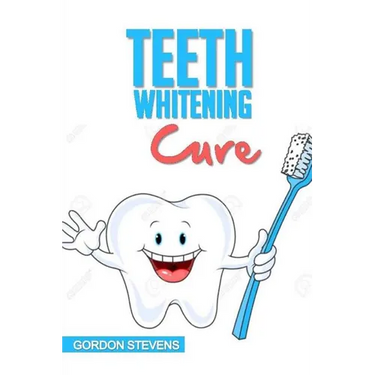 Teeth Whitening Cure: Natural Teeth Whitening At Home