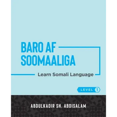 Baro Af Soomaaliga: Learn Somali Language (Level 1)