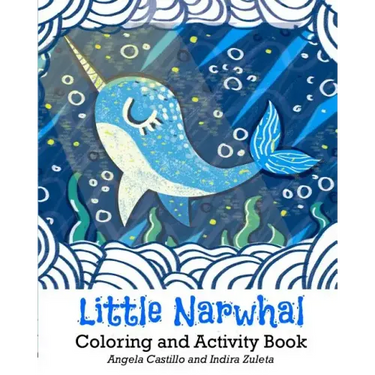 Little Narwhal Coloring and Activity Book