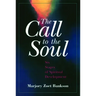 The Call to the Soul