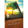 The Garden of the Shulamite
