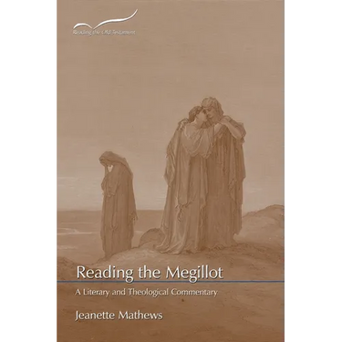 Reading the Megillot: A Literary and Theological Commentary