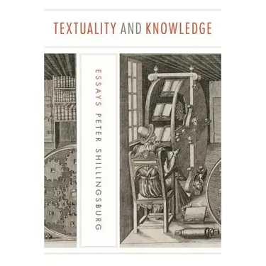 Textuality and Knowledge: Essays