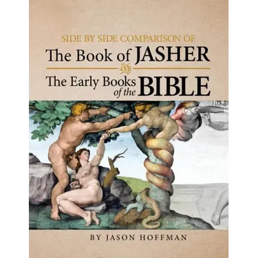 Side by Side Comparison of the Book of Jasher and the Early Books of the Bible