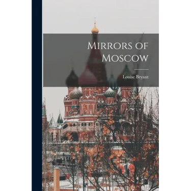 Mirrors of Moscow